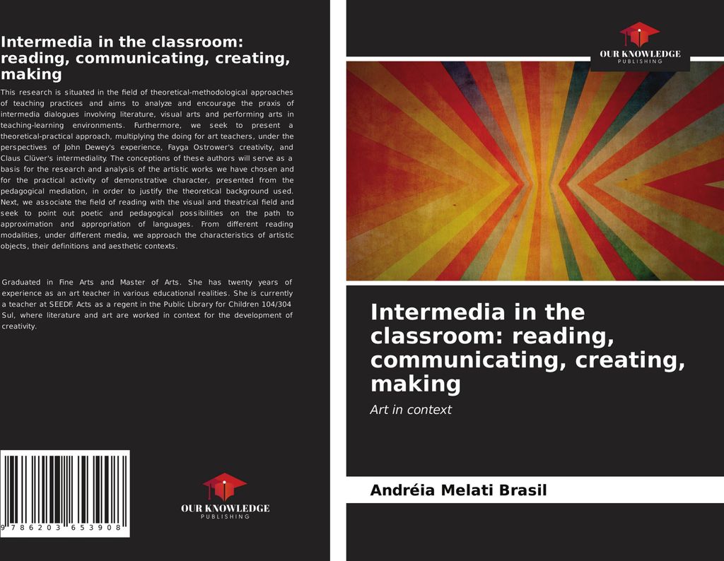Intermedia in the classroom: reading, communicating, creating, making
