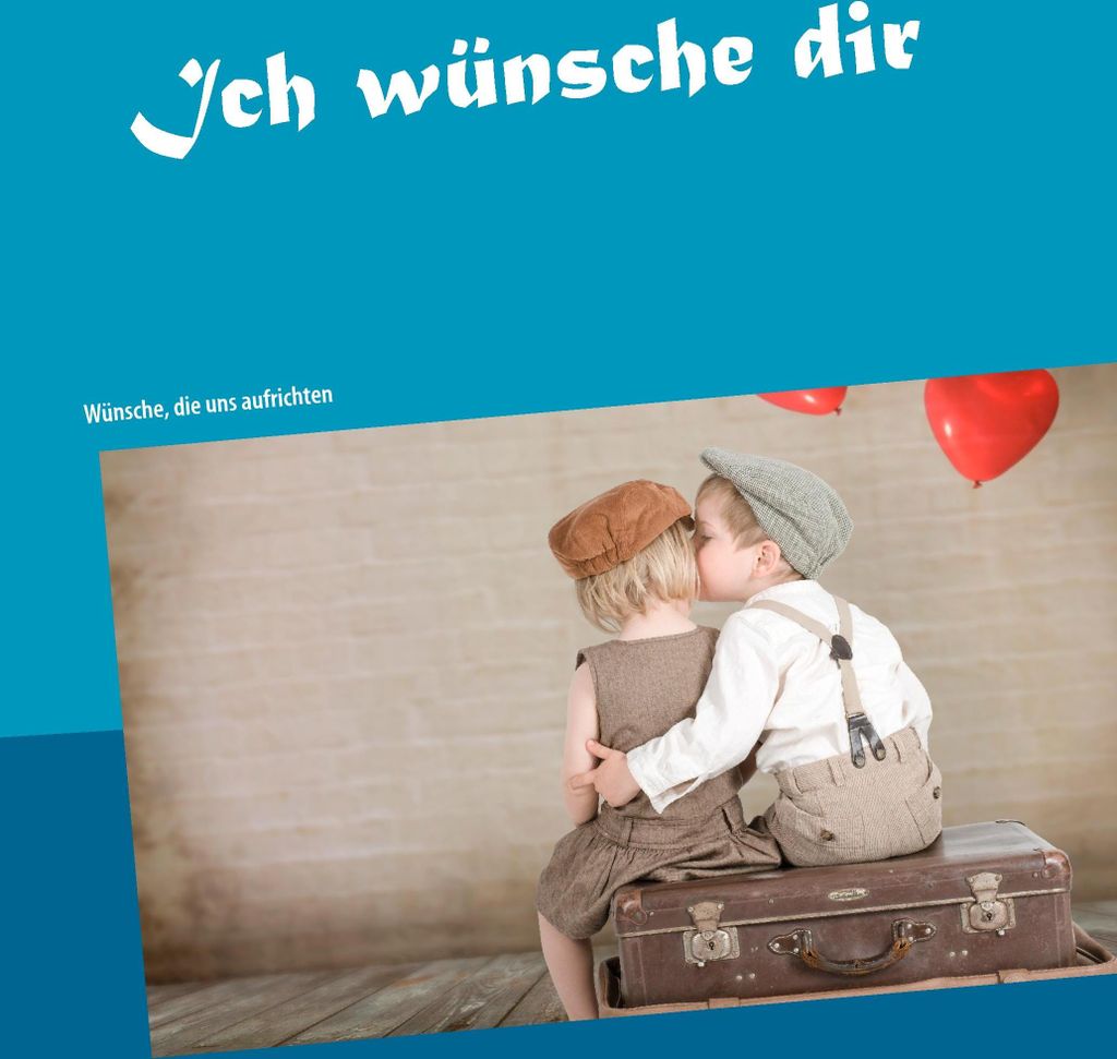 Ich wünsche dir