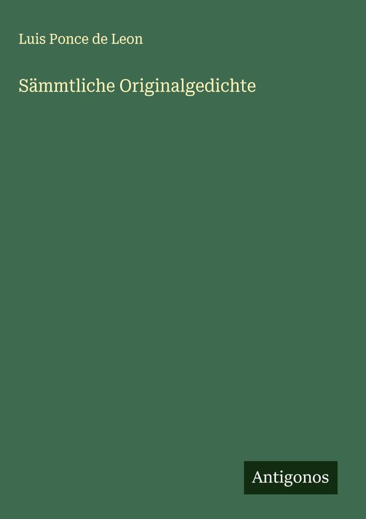Sämmtliche Originalgedichte