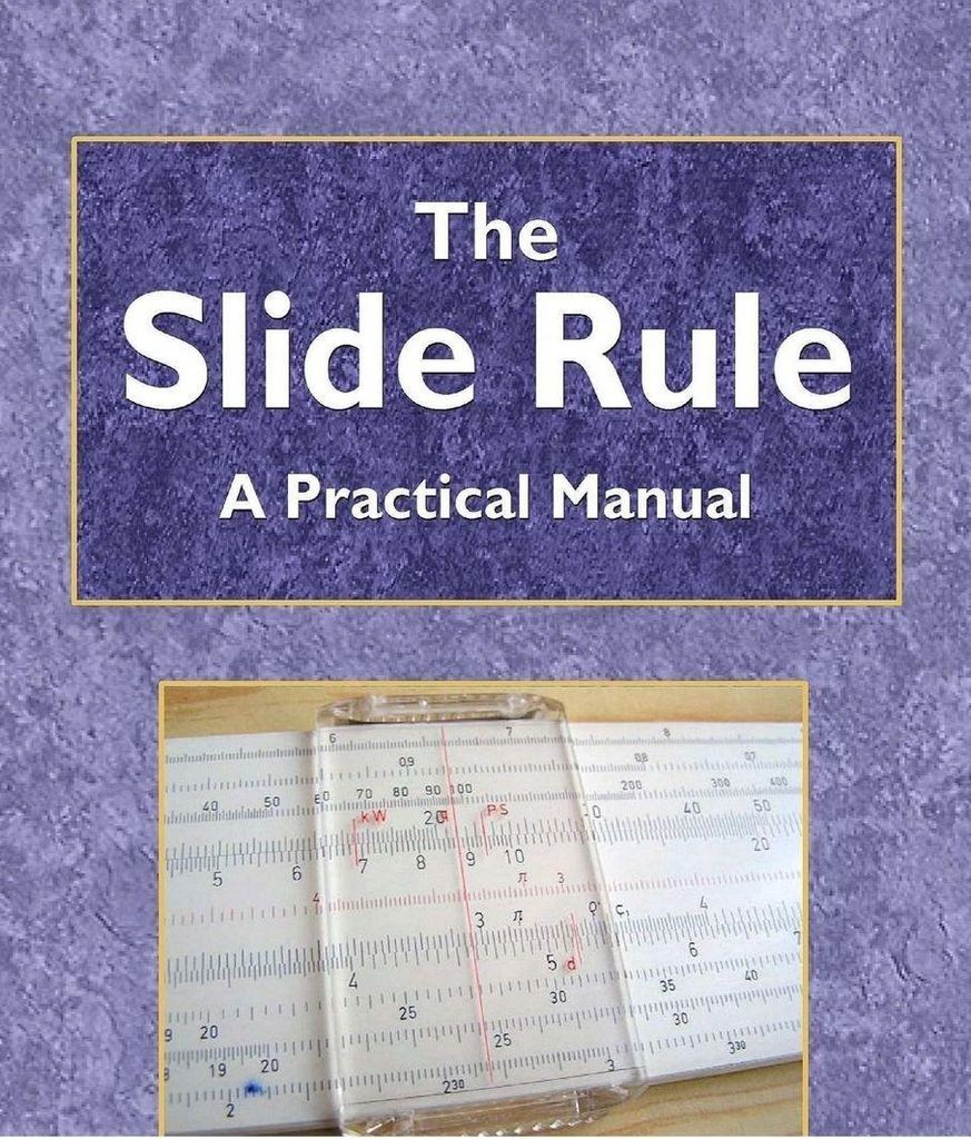 The Slide Rule