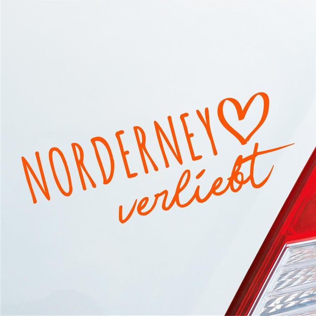 Auto Aufkleber Norderney verliebt Herz Insel Nordsee Liebe Car 19x7 cm Orange Sticker Heckscheibenaufkleber