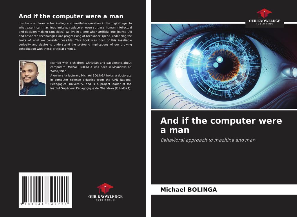 And if the computer were a man