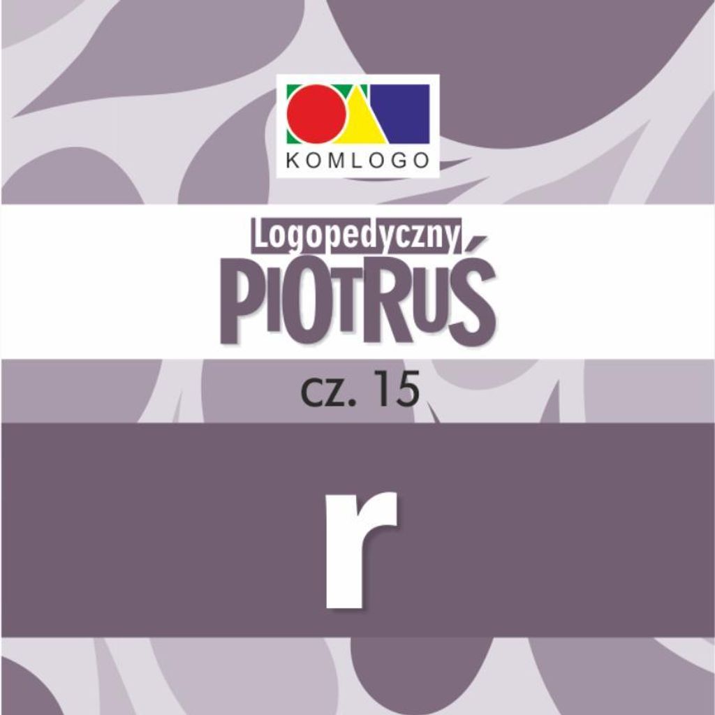 Logopädische Karten Piotruś Teil XV - Laut R (Logopädie und Pädagogik; Logopädische und didaktische Hilfsmittel)