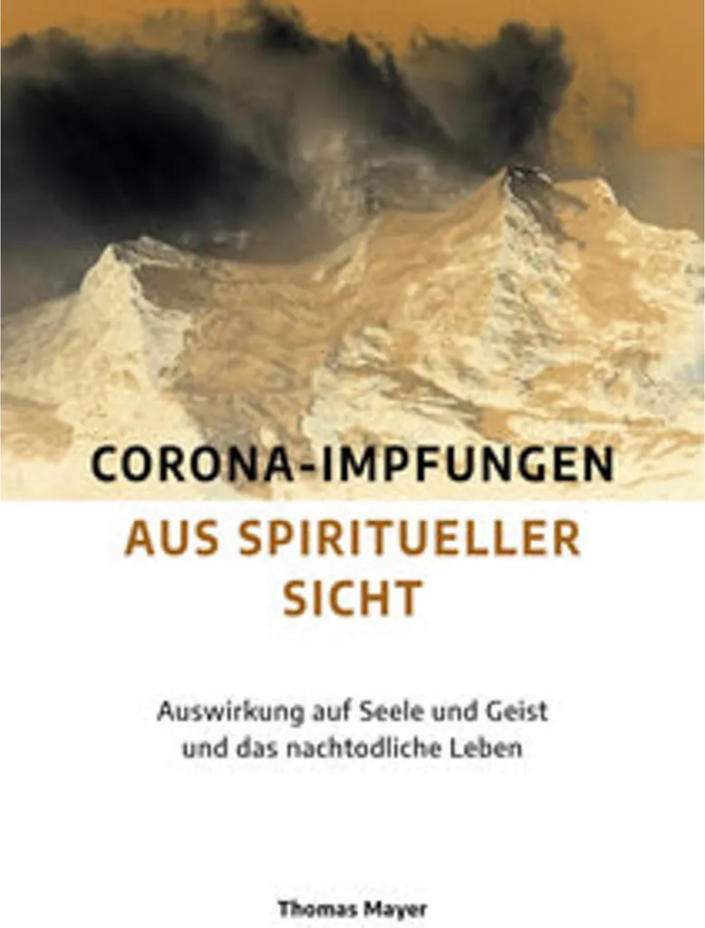 Corona-Impfungen aus spiritueller Sicht analyse de l'âme et vaccins