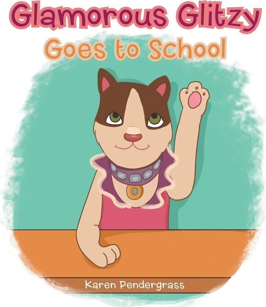 Glamorous Glitzy Goes to School