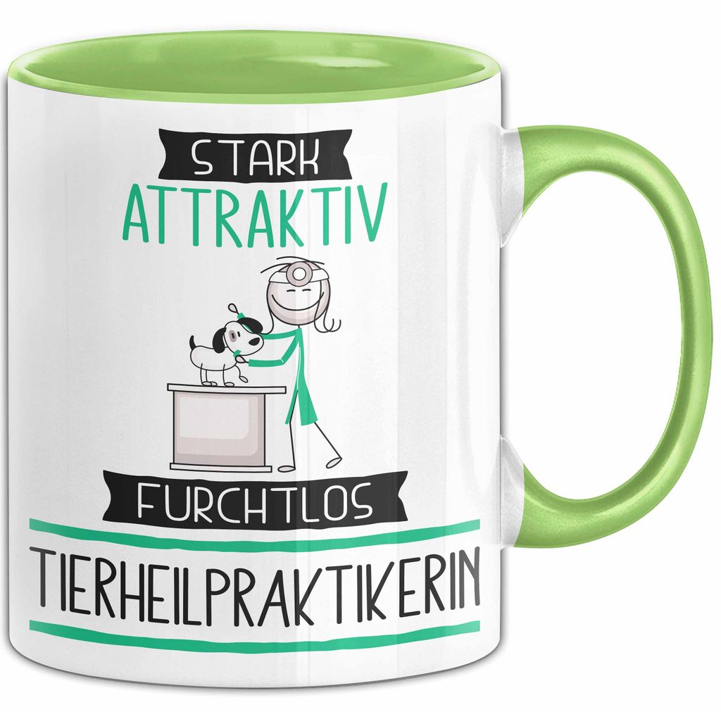Tierheilpraktikerin Tasse Geschenk Becher Stark Attraktiv Furchtlos Tierheilpraktikerin Lustige Geschenkidee (Grün)