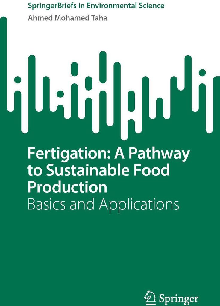 Fertigation: A Pathway to Sustainable Food Production