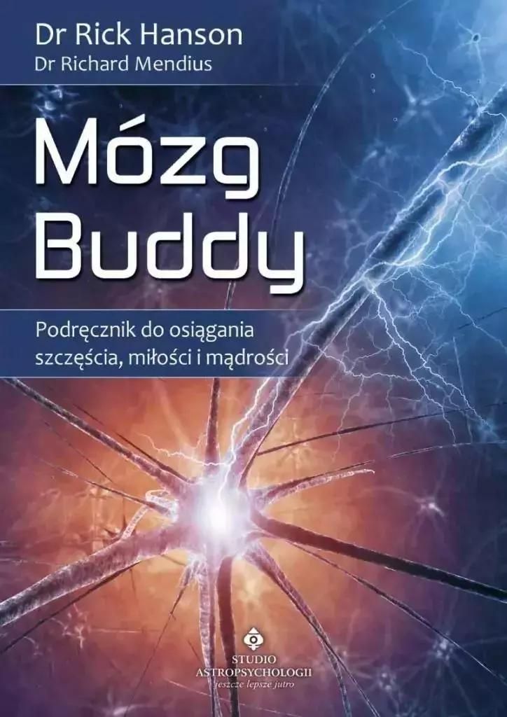 Mózg Buddy - Mendius Richard, Hanson Rick (Ratgeber auf Polnisch)
