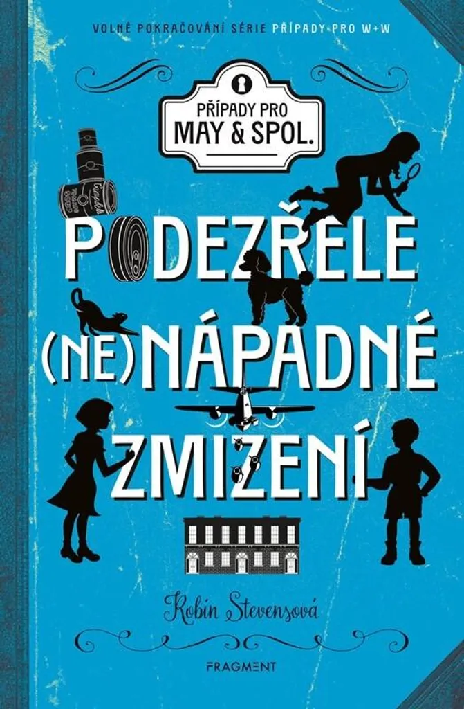 Podezřele nenápadné zmizení - Roman à suspense Robin Stevens inédit