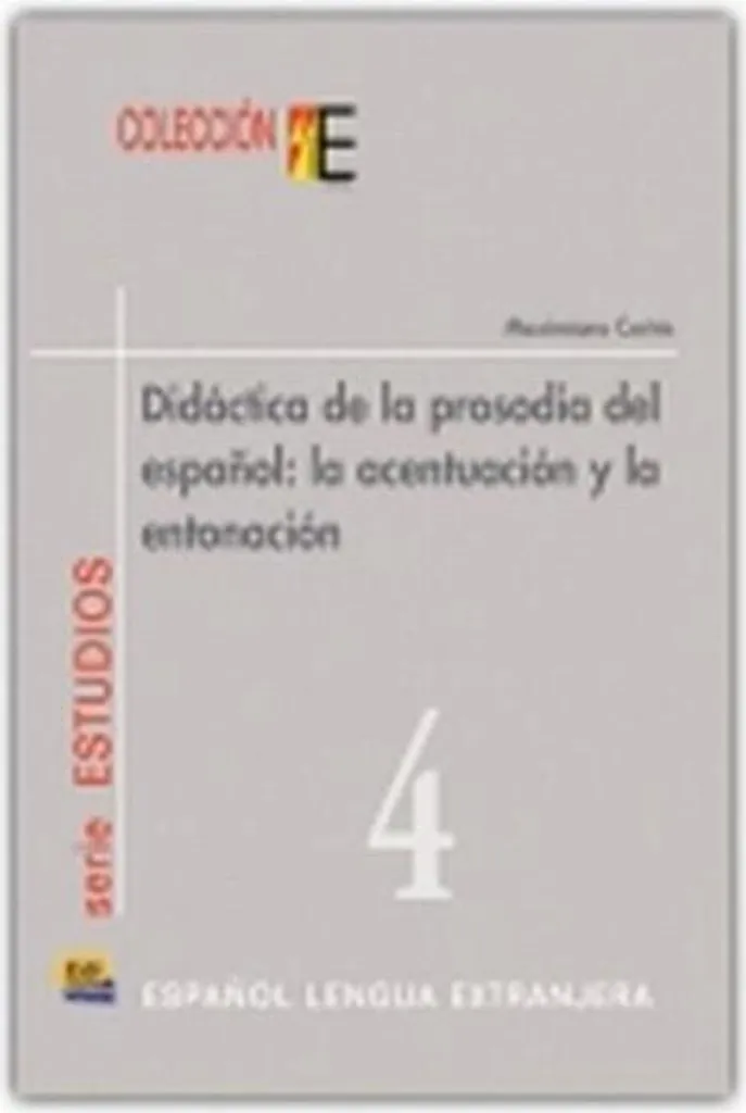 Livre didactique de la prosodie de l'espagnol manuel de phonologie