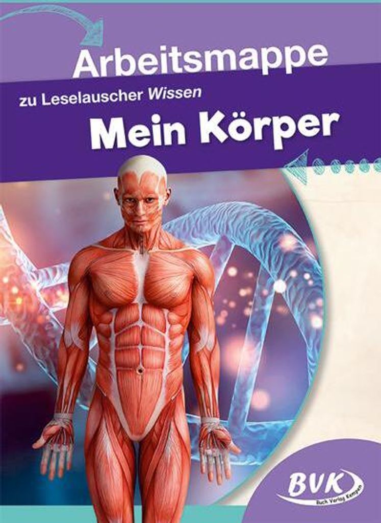 Leselauscher Wissen Mein Körper/Arbeitsmappe