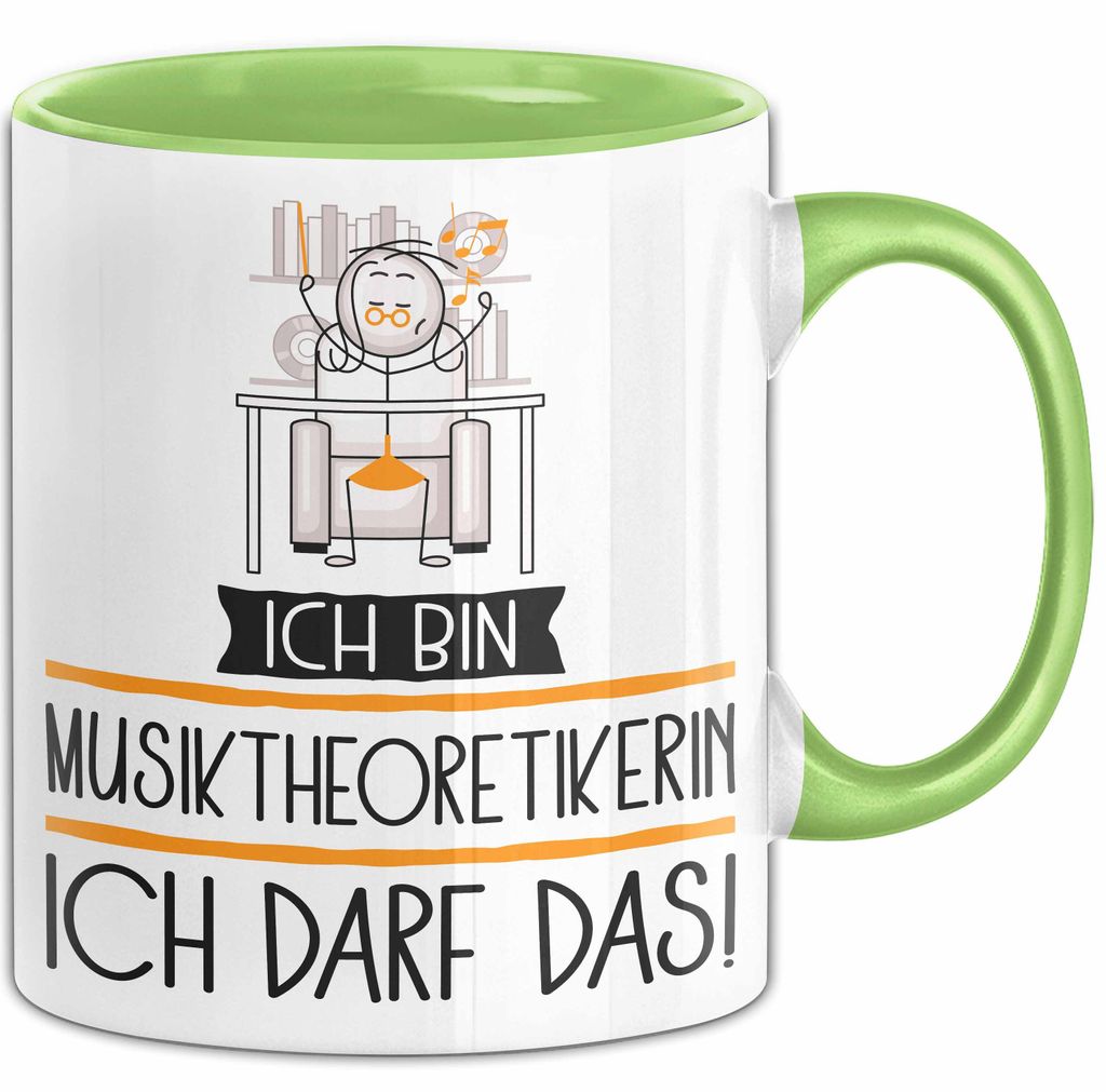 Geschenk für Musiktheoretikerin Tasse Lustige Geschenkidee Geburtstag Ich Bin Musiktheoretikerin Ich Darf Das (Grün)