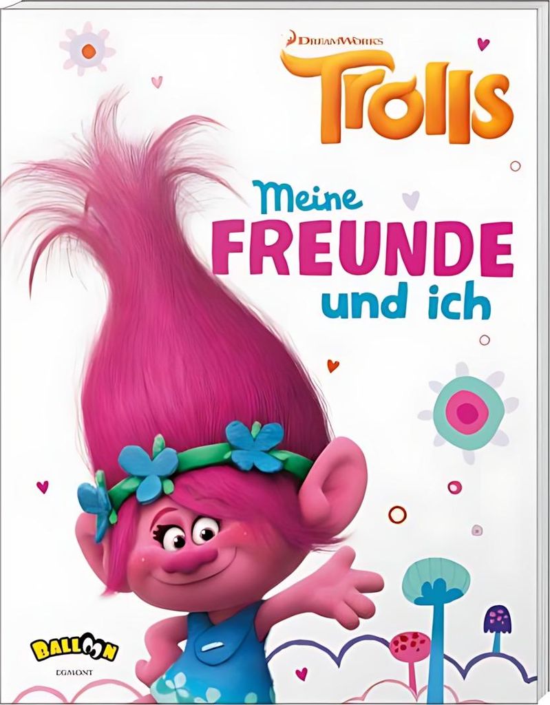 Trolls - Meine Freunde und ich