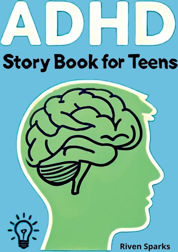 Adhd Story Book For Teens