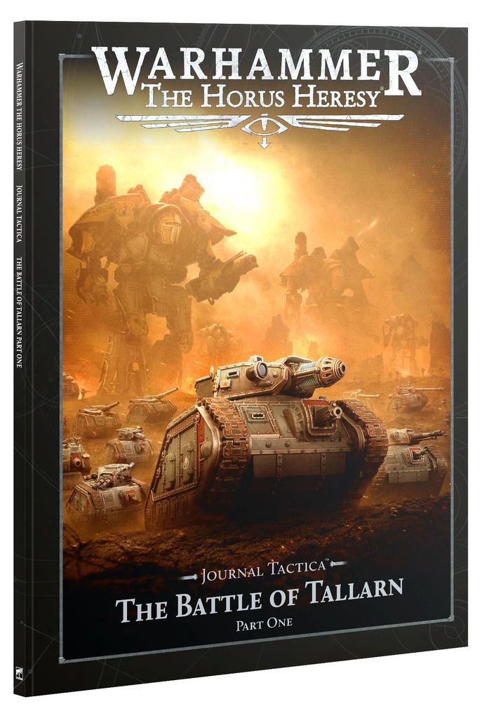 Warhammer The Horus Heresy Journal Tactica The Battle of Tallarn Part One Englisch
