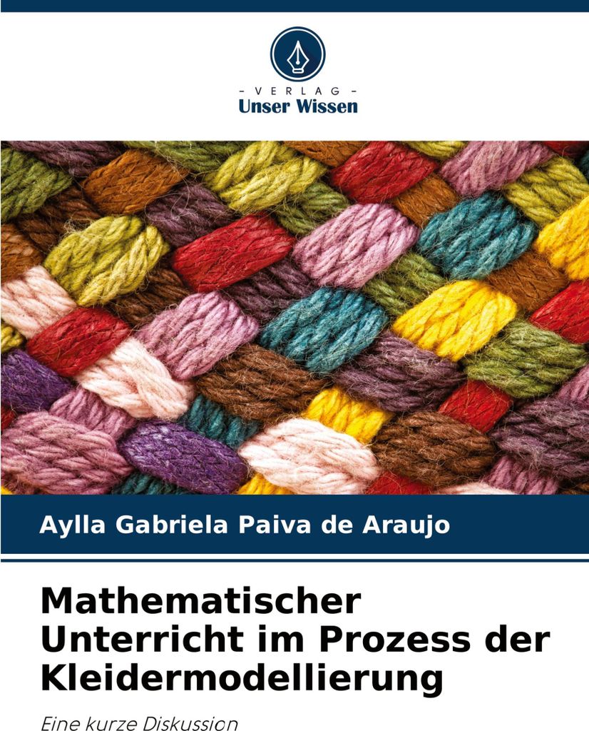 Mathematischer Unterricht im Prozess der Kleidermodellierung