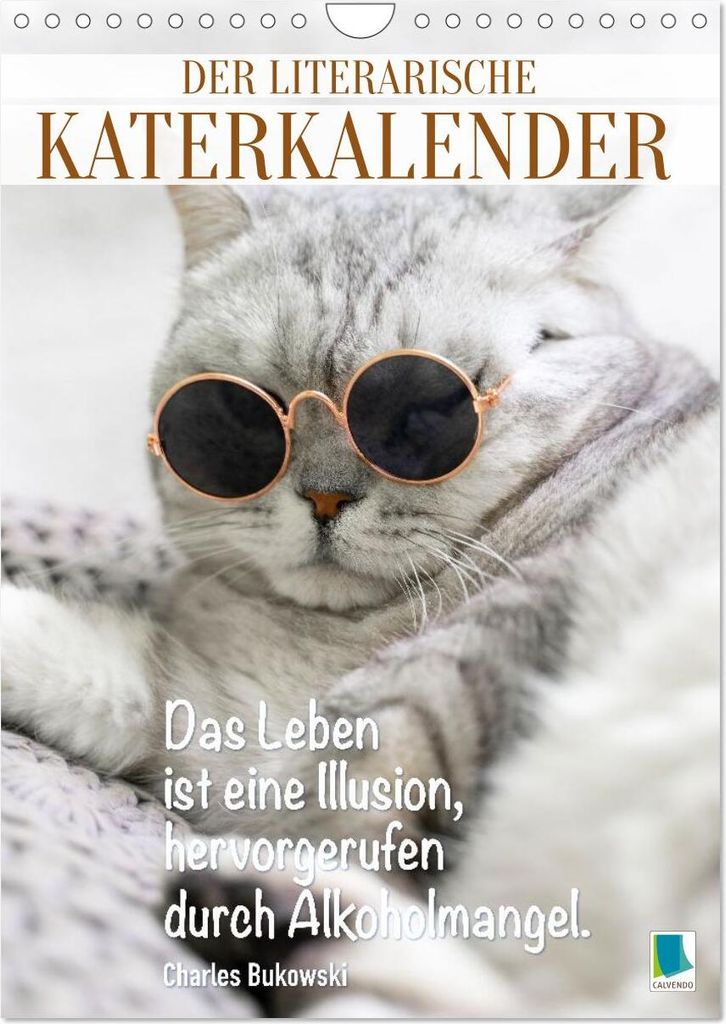 Der literarische Katerkalender (Wandkalender 2026 DIN A4 hoch), CALVENDO Monatskalender