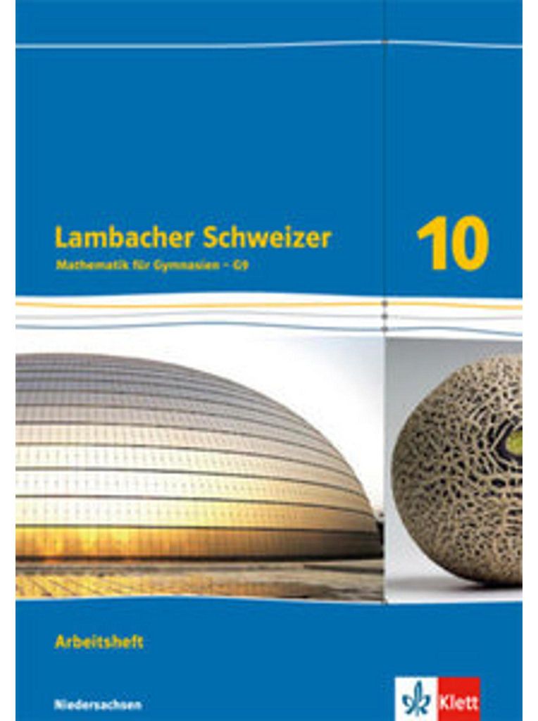 Lambacher Schweizer Mathematik 10 - G9. Ausgabe Niedersachsen