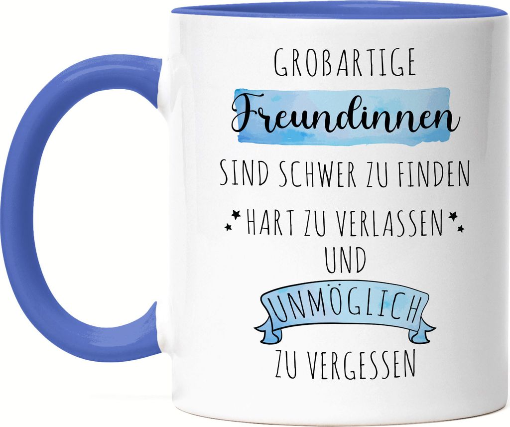 Großartige Freundinnen Sind Schwer Zu Finden Tasse Blau Danke Geschenk Hart Zu Vergessen