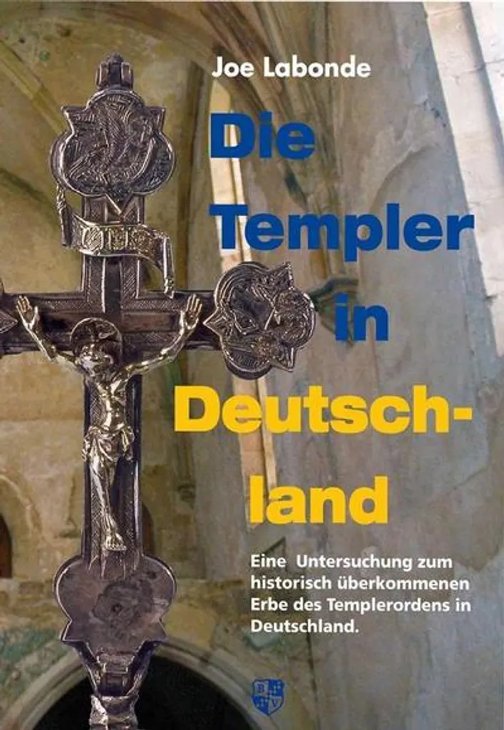 Tout savoir sur Die Templer in Deutschland : Vérités sur les Templiers