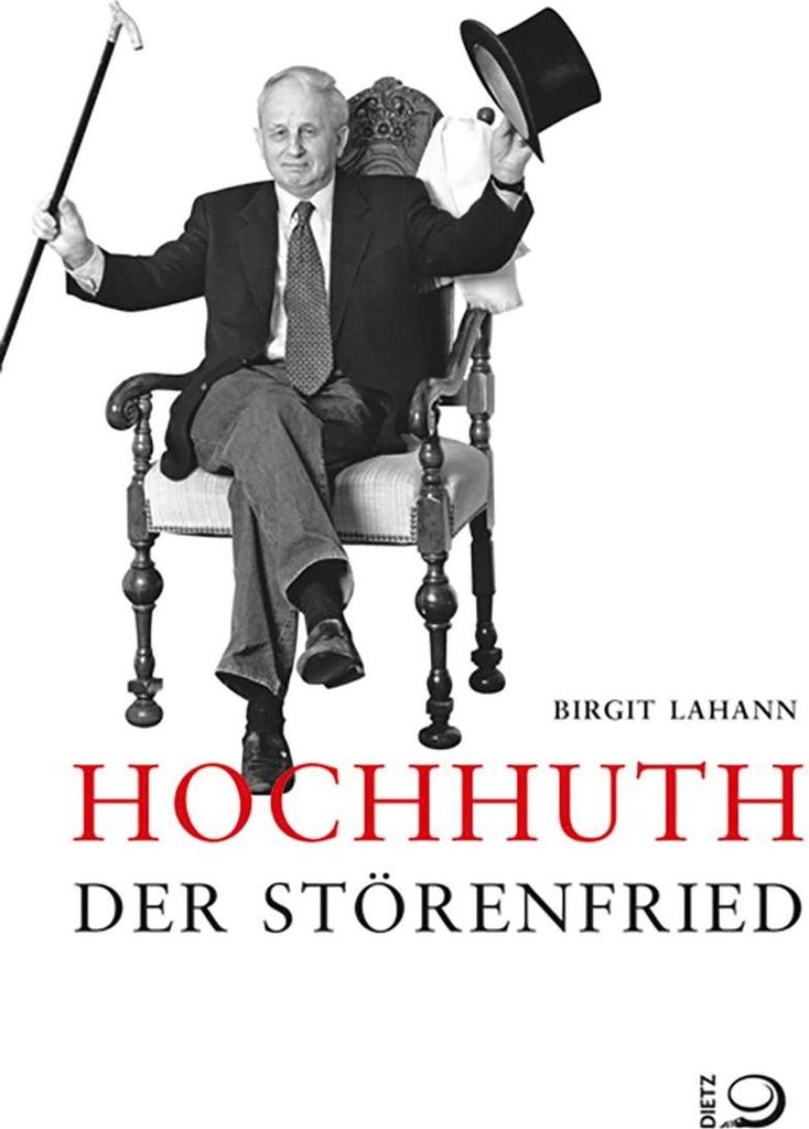 Hochhuth - Der Störenfried