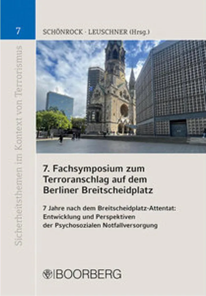7e Symposium Terrorisme Breitscheidplatz Berlin : Actes du Colloque
