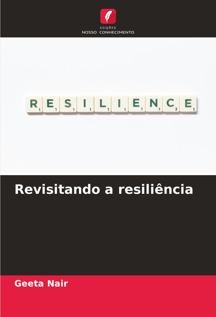 Revisitando a resiliência