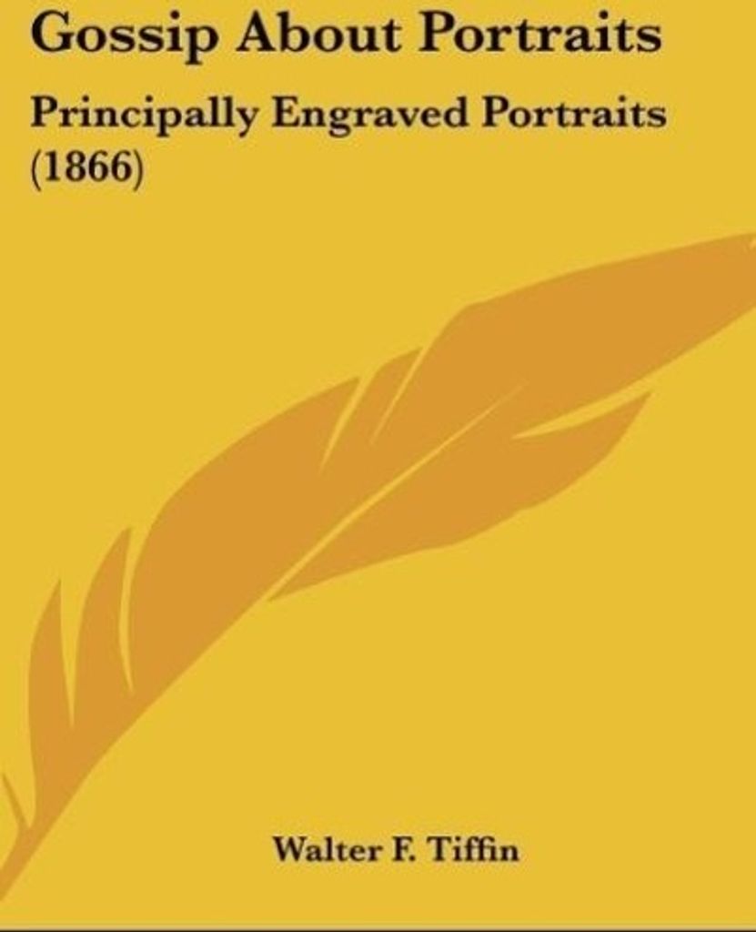 Gossip About Portraits