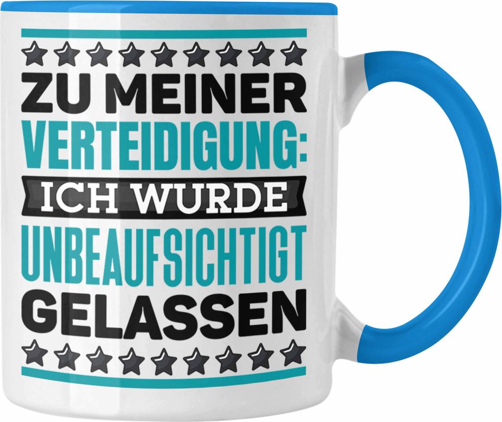 Trendation - Lustiger Spruch Kaffee-Becher Tasse Beinahe Zu Meiner Verteidigung Ich Wurde Unbeaufsichtigt Gelassen Geschenk Arbeits-Kollegin (Blau)