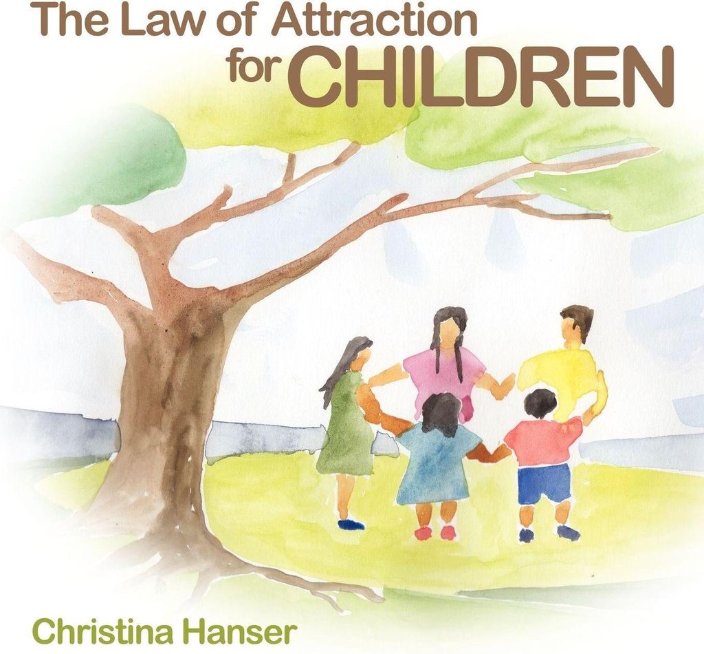 The Law of Attraction for Children