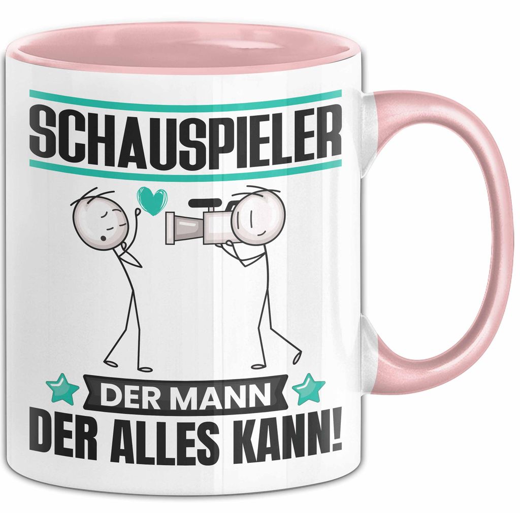 Schauspieler Tasse Geschenk für Schauspieler Der Mann Der Alles Kann Geschenkidee zum Geburtstag (Rosa)