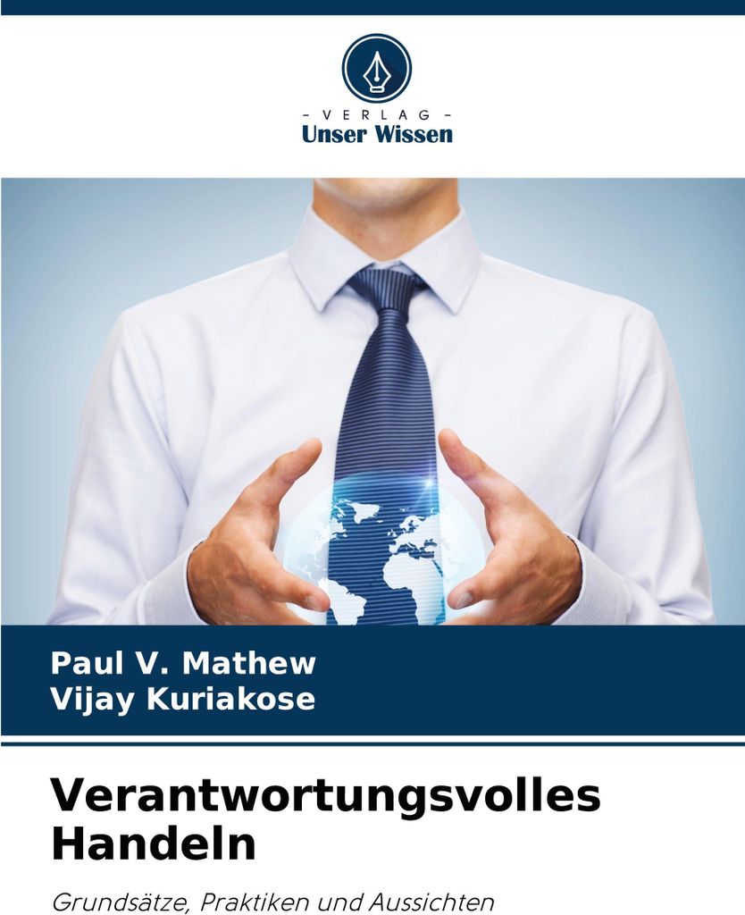 Verantwortungsvolles Handeln