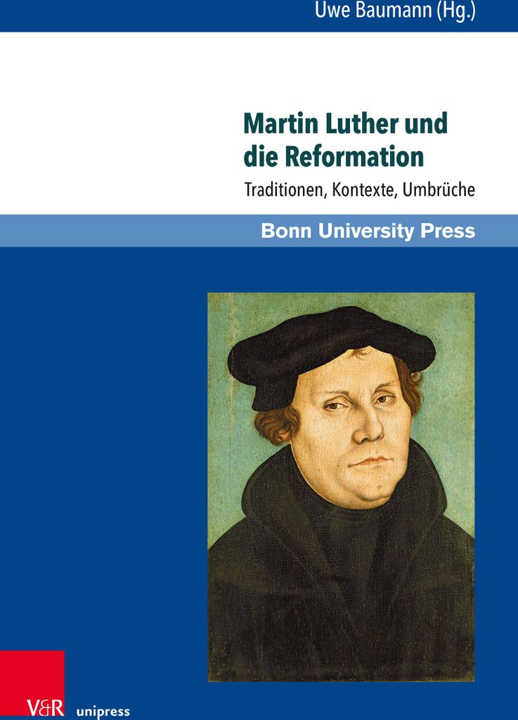 Martin Luther und die Reformation