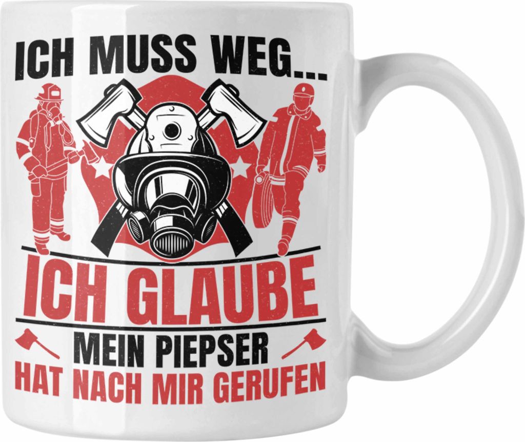 Trendation - Feuerwehr Spruch Geschenk Tasse Feuerwehrmann Geschenkidee Lustig Männer (Weiß)