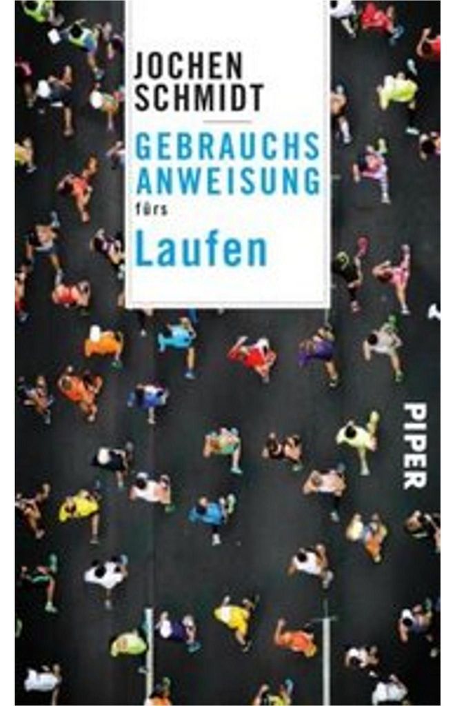 Gebrauchsanweisung fürs Laufen