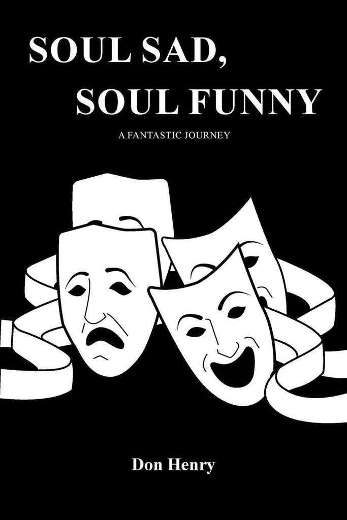 Soul Sad, Soul Funny