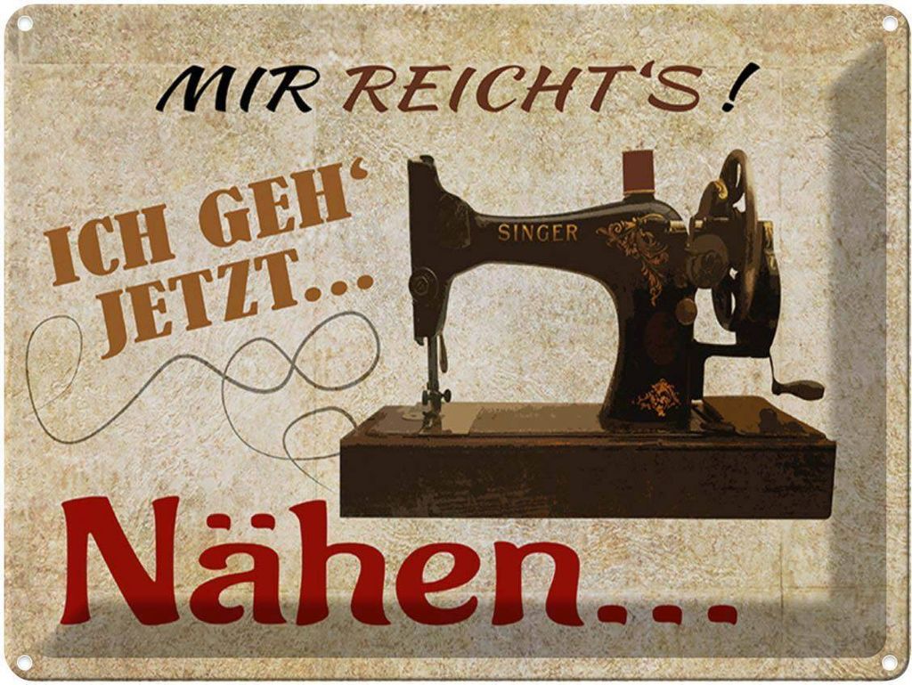 vianmo Blechschild 30x40 cm mir reicht's ich geh nähen Spruch Zitat