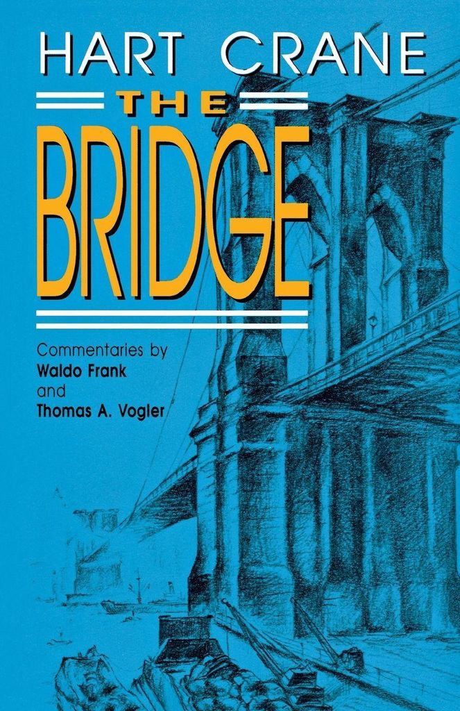 The Bridge: A Poem