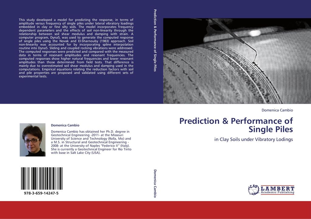 Prediction & Performance of Single Piles