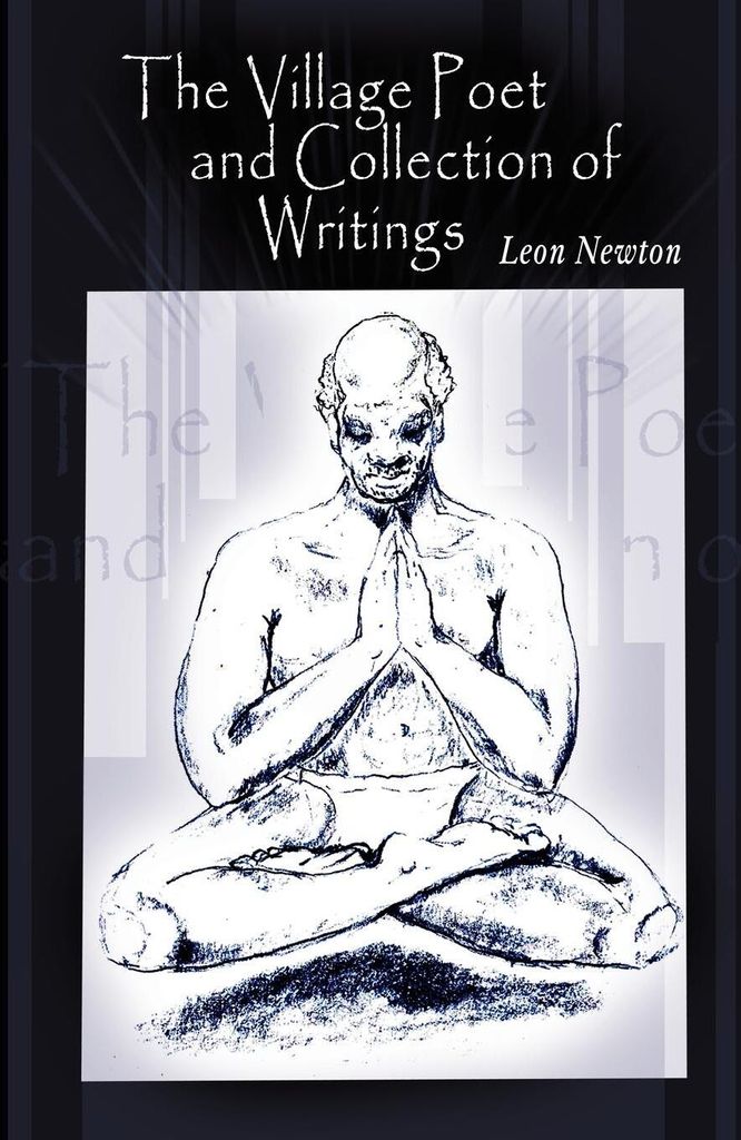 The Village Poet and Collection of Writings
