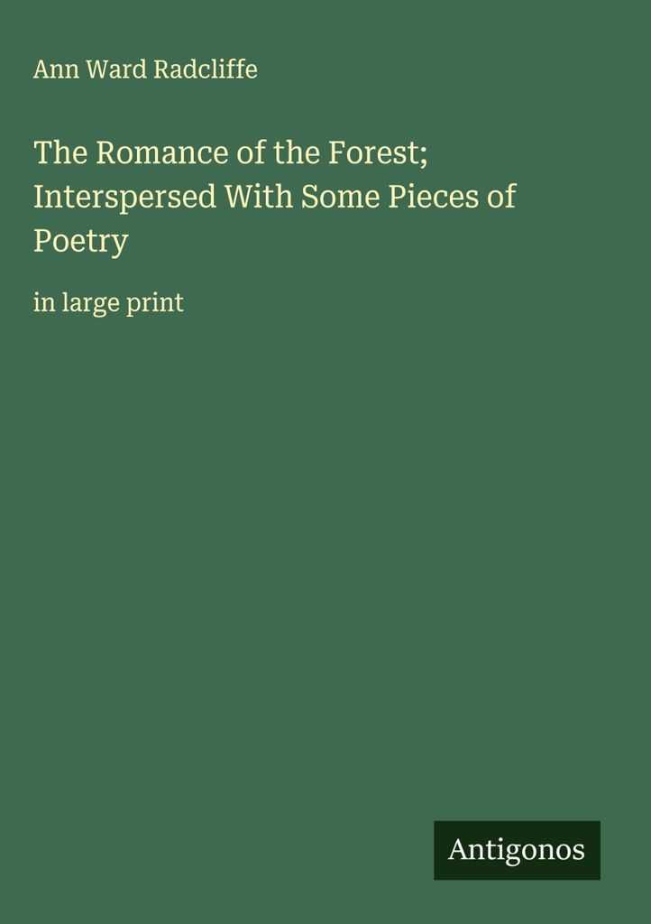 Die Romantik des Waldes, durchsetzt mit einigen Stücken Poesie