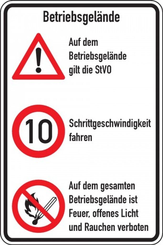 Dreifke Schild I Kombischild Betriebsgelände, STVO und 10 km/h + Feuer offen...