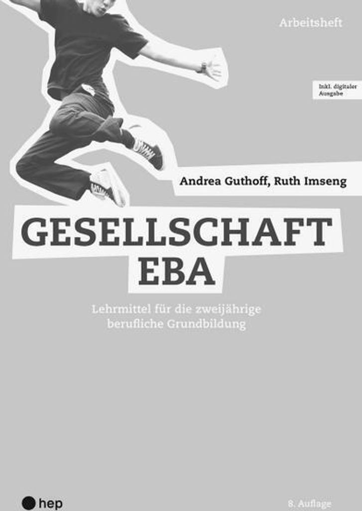 Gesellschaft EBA, Arbeitsheft (Print inkl. digitaler Ausgabe, Neuauflage 2024)