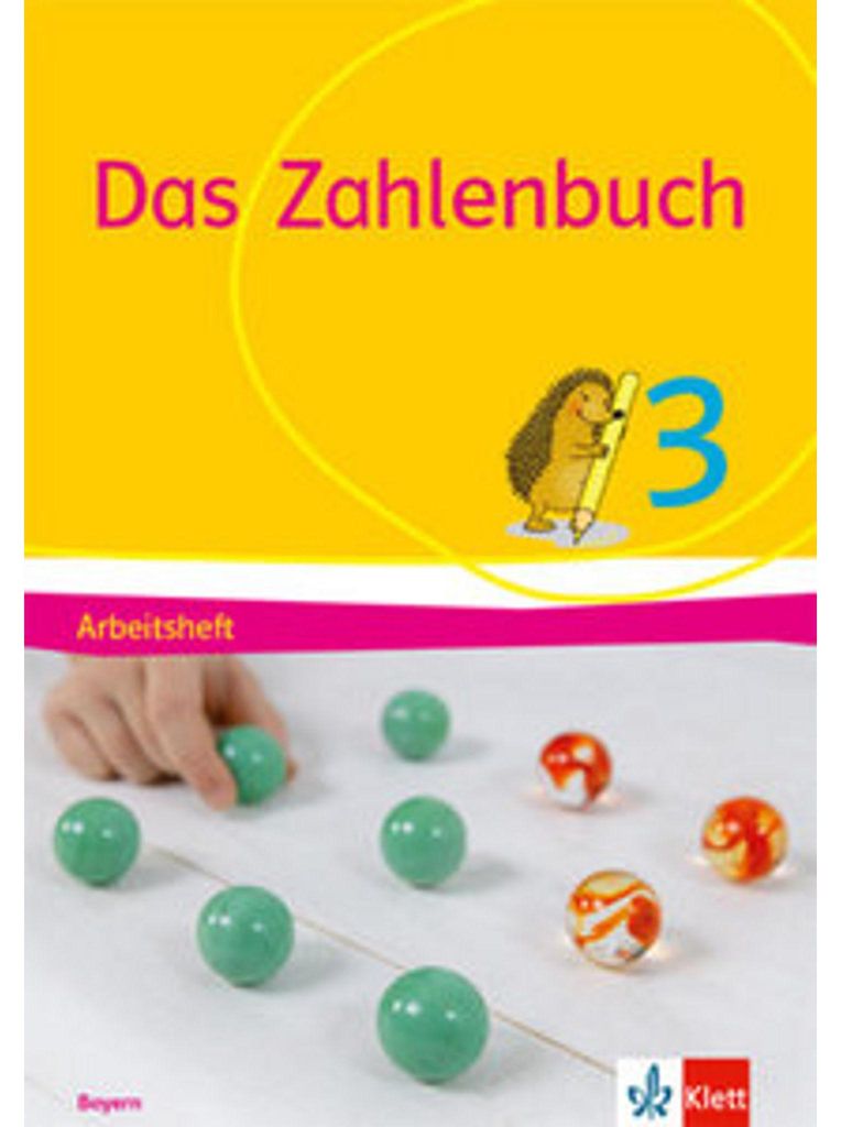 Das Zahlenbuch 3. Ausgabe Bayern