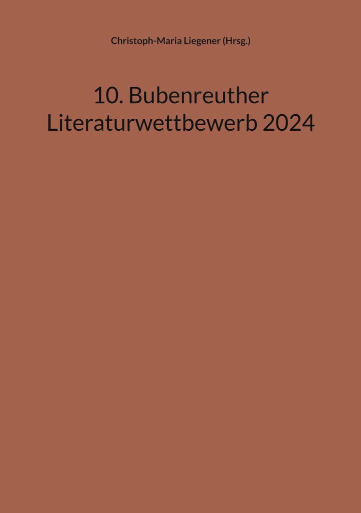10. Bubenreuther Literaturwettbewerb 2024