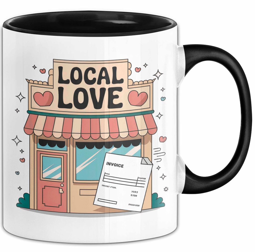 Kleinunternehmer Tasse Geschenk Lustige Geschenkidee Spruch Für Lokale Helden (Schwarz)
