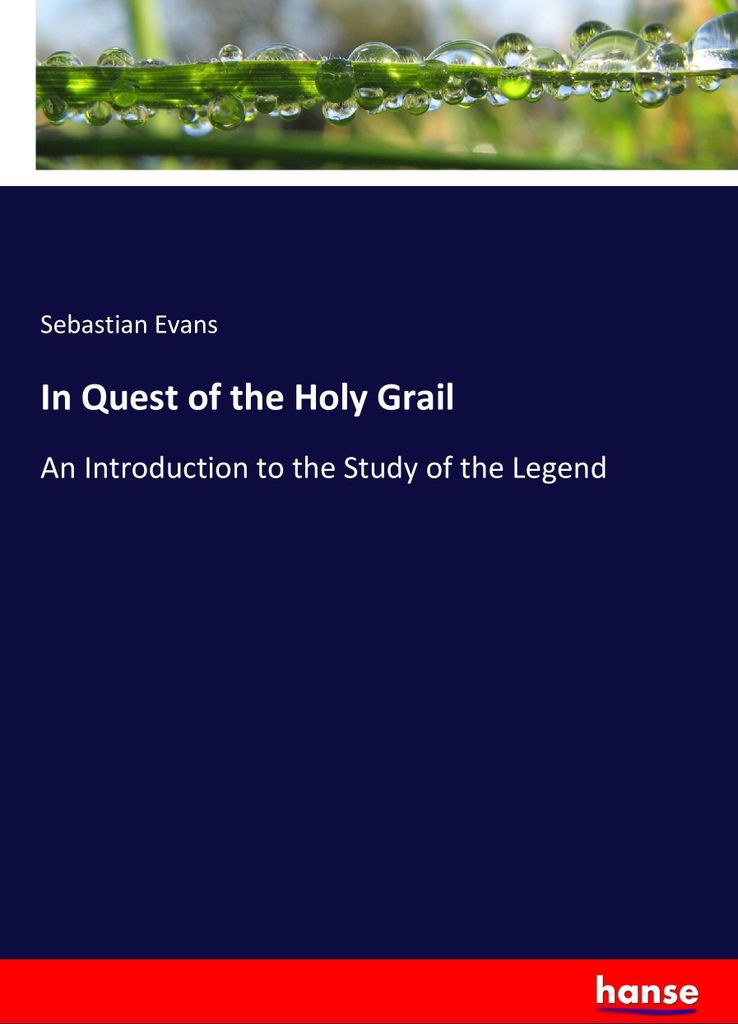 In Quest of the Holy Grail