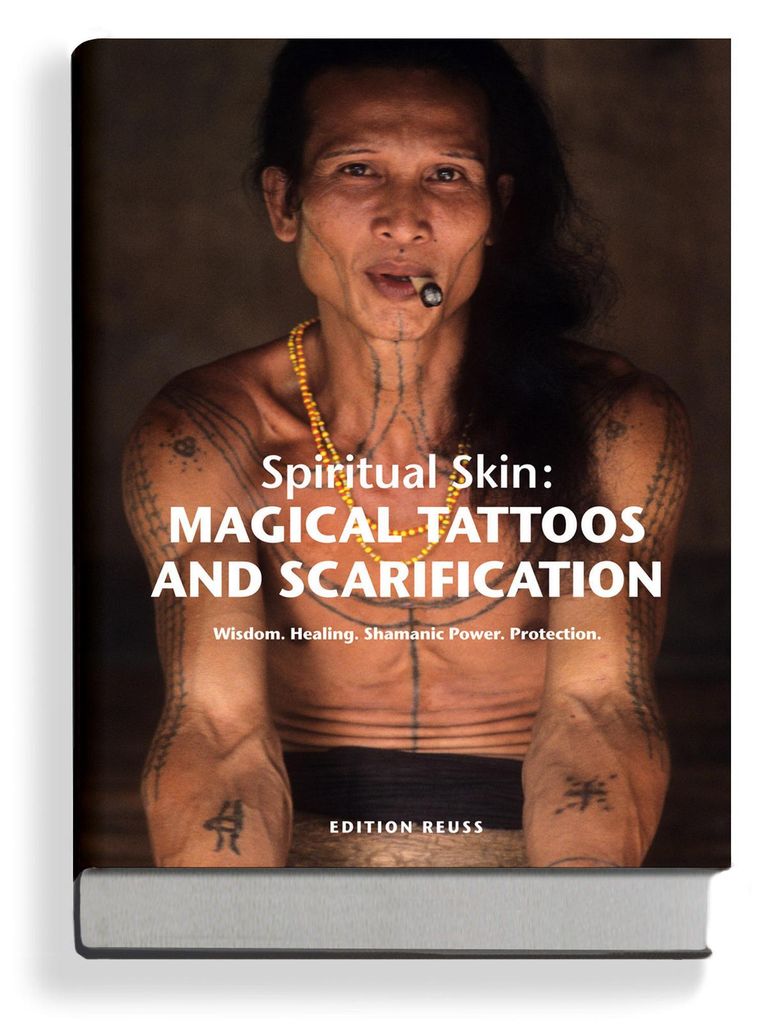 Spiritual Skin: MAGICAL TATTOOS AND SCARIFICATION