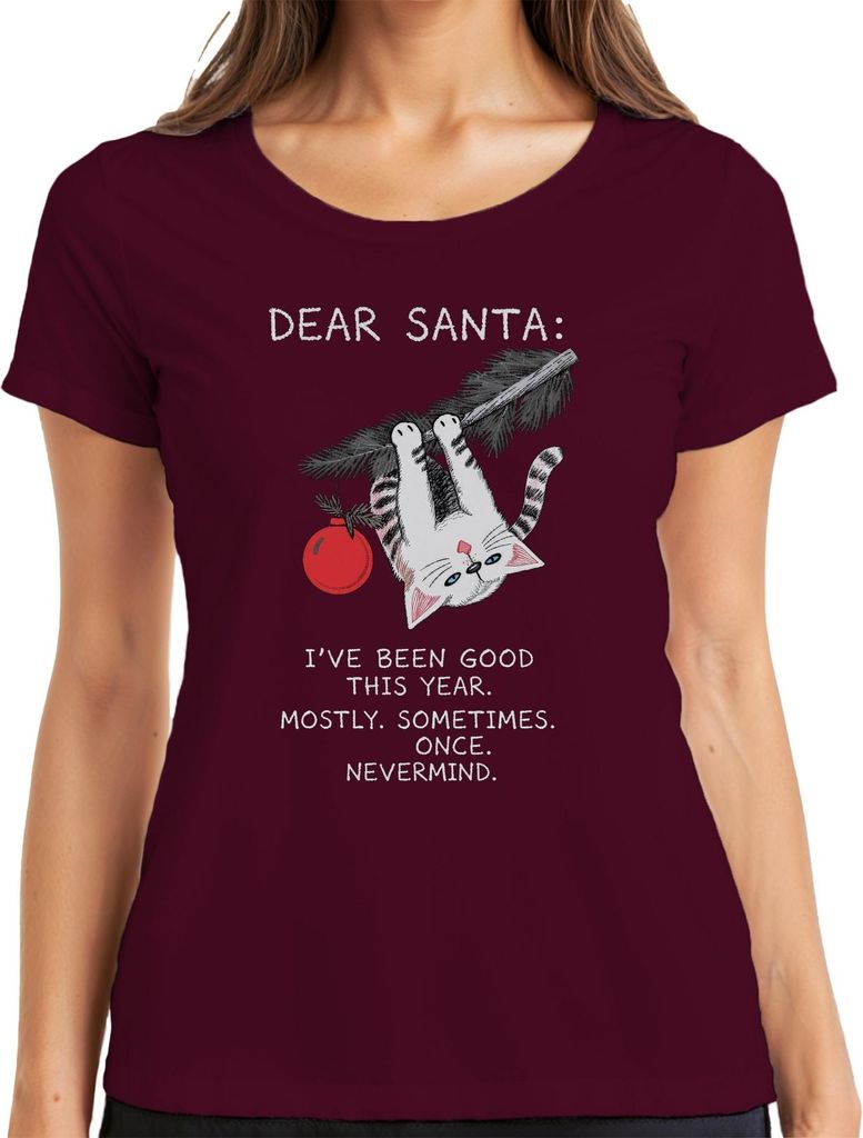 Dear Santa I've been good this year Nevermind Weihnachtskatze Damen T-Shirt, Burgundy, XXL