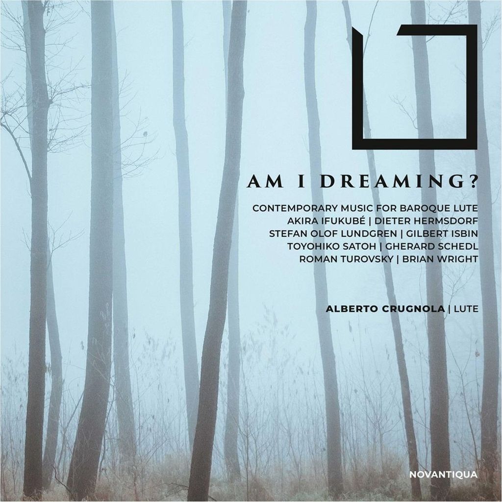 Crugnola, A: Am I dreaming? - Werke für Laute